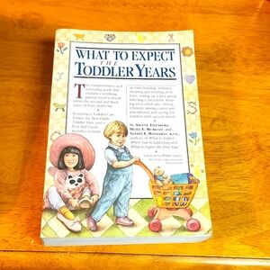 What to Expect the Toddler Years by Arlene Eisenberg